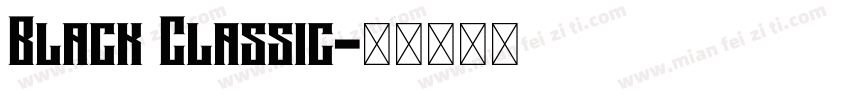 Black Classic字体转换